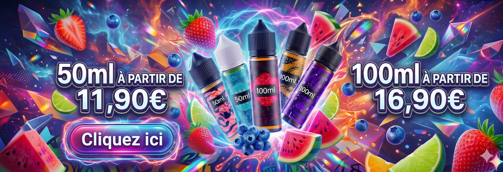 Bannière promotionnelle TornaPuff pour e-liquides pas cher 50ml et 100ml sans nicotine. Offres dès 11,90€ et 16,90€. Design dynamique et coloré avec bouteilles et fruits frais (fraises, pastèques, myrtilles) dans un vortex lumineux néon sur fond cosmique.